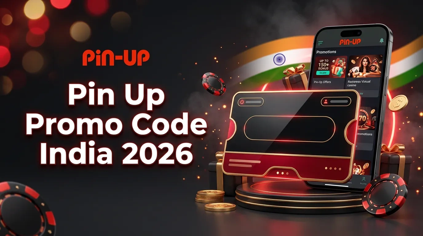 Pin Up Promo Code India – PWINBET Welcome Bonus 2026